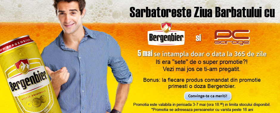 Ziua barbatului - PC Garage Bergenbier