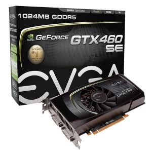 EVGA GeForce GTX 460 SE 1GB GDDR5 256-bit